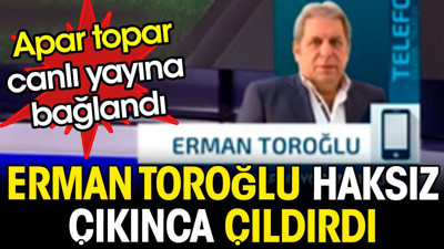 Erman Toroğlu haksız çıkınca çıldırdı. Apar topar canlı yayına bağlandı