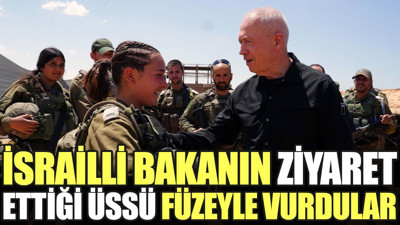 İsrail Savunma Bakanı Gallant’ın ziyaret ettiği askeri üssü vuruldu