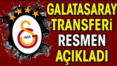 Galatasaray transferi resmen açıkladı (16 Mayıs 2024)