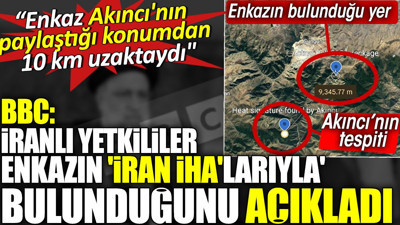 BBC: İranlı yetkililer enkazın 'İran İHA'larıyla bulunduğunu açıkladı