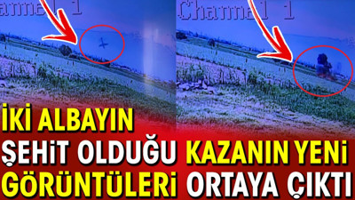 İki albayın şehit olduğu uçak kazasının yeni görüntüleri ortaya çıktı