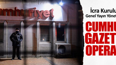 Cumhuriyet Gazetesi'ne operasyon