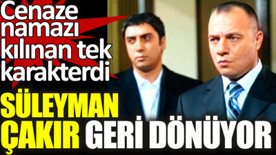 Süleyman Çakır Kurtlar Vadisi'yle geri dönüyor