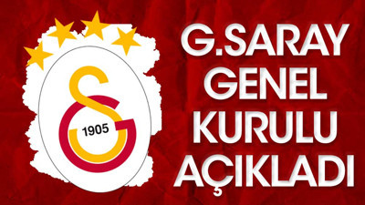 Galatasaray, Genel Kurulu açıkladı