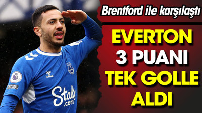 Everton'dan kritik galibiyet