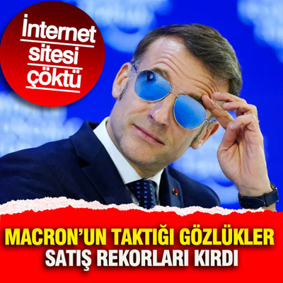 Macron’un taktığı gözlükler satış rekorları kırdı: İnternet sitesi çöktü