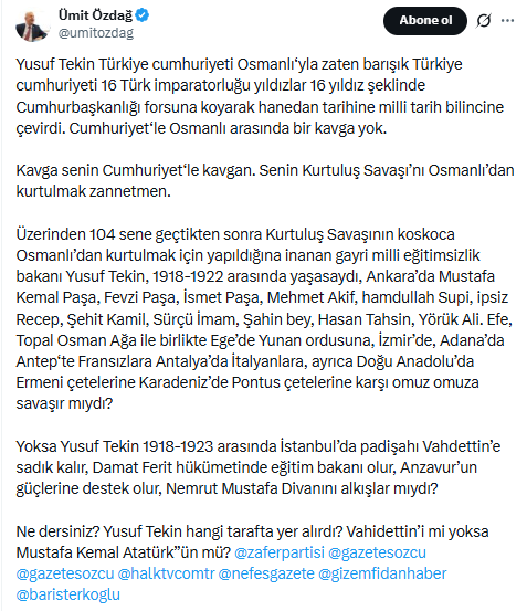 Ümit Özdağ'dan Yusuf Tekin'e Vahdettin sorusu: Kavga Cumhuriyetle senin aranda - Resim : 1