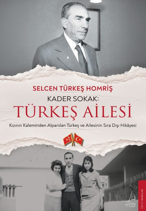 Kızının kaleminden Başbuğ’un hikayesi - Resim : 1