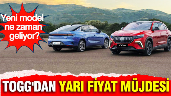 Togg'dan yarı fiyat müjdesi: Yeni model ne zaman geliyor?