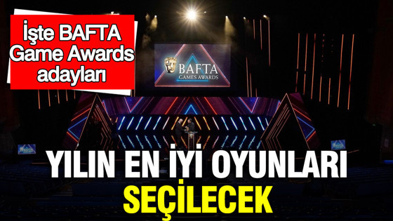 Yılın en iyi oyunları: seçilecek İşte BAFTA Game Awards adayları
