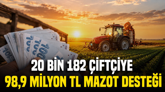 Ankara'da 20 bin 182 çiftçiye 98,9 milyon TL mazot desteği
