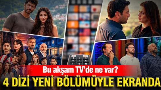 Bu akşam TV’de ne var? 26 Ekim 2026 Pazartesi yayın akışı: 4 dizi yeni bölümüyle ekranda