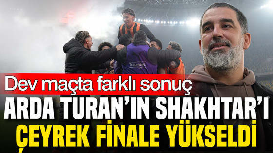 Arda Turan'ın Shakhtar'ı Dinamo Kiev'i 3-0 yenerek çeyrek finale yükseldi