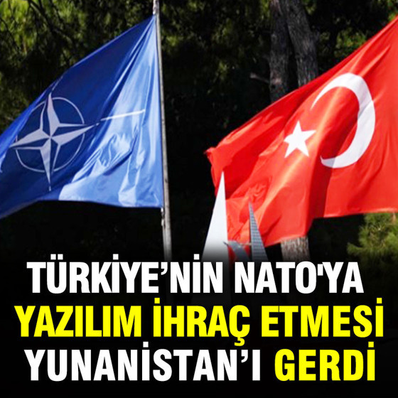 Türkiye'nin NATO'ya yazılım ihraç etmesi Yunanistan'ı gerdi