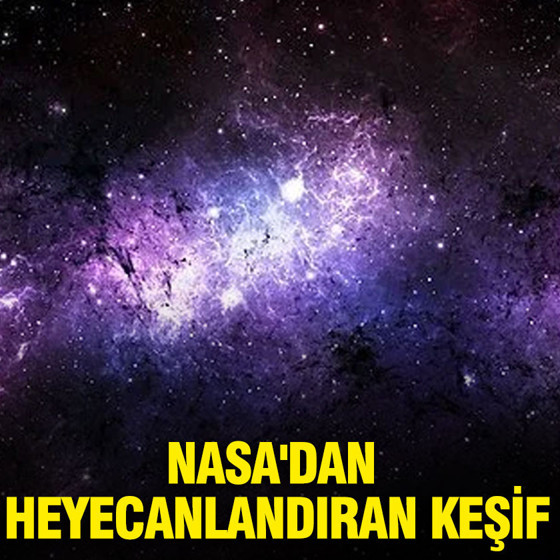 NASA'dan heyecanlandıran keşif