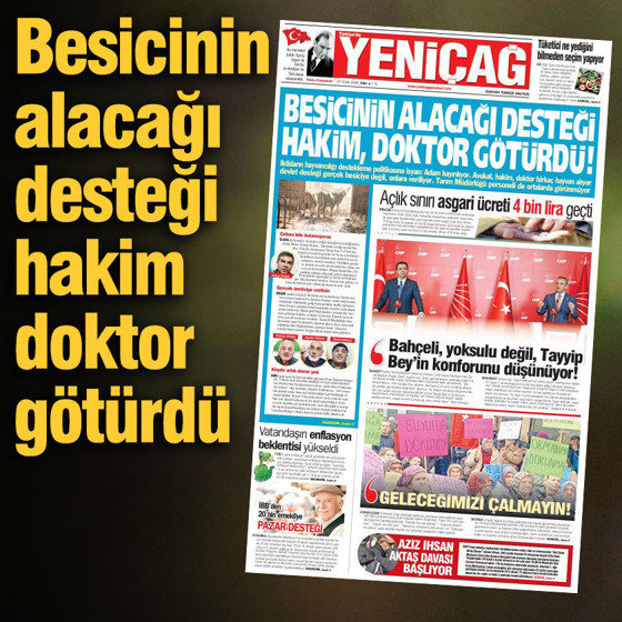 Yeniçağ Gazetesi: Besicinin alacağı desteği hakim, doktor götürdü