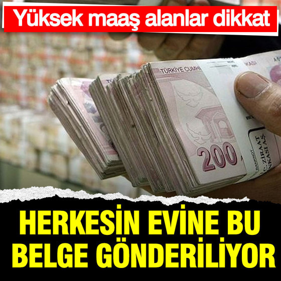 Yüksek maaş alan herkesin evine ceza tebligatı gönderiliyor