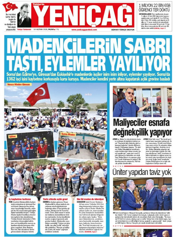 Yeniçağ Gazetesi: 'Madencilerin sabrı taştı, eylemler yayılıyor' - Resim : 1