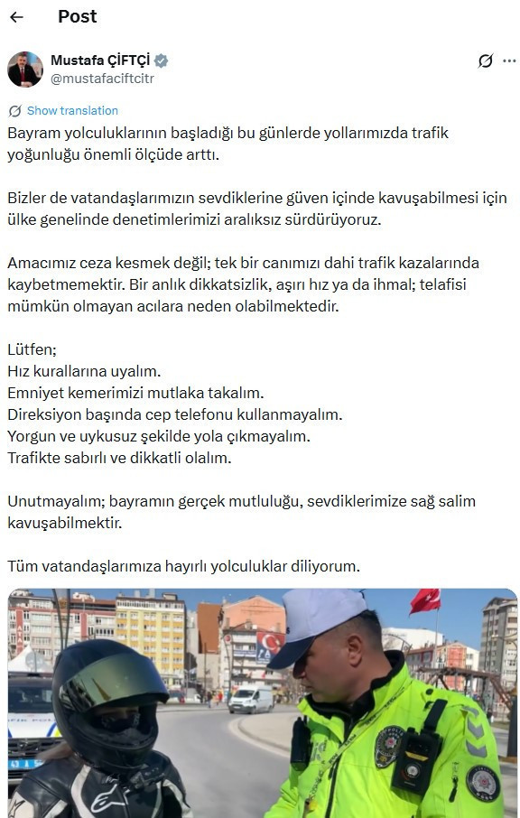 İçişleri Bakanı Mustafa Çiftçi’den bayram yolculuğuna çıkacak sürücülere hayati tavsiyeler - Resim : 2