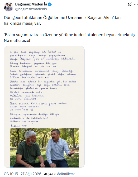 Tutuklu Başaran Aksu cezaevinden seslendi: "Bizim suçumuz kralın üzerine yürümekmiş" - Resim : 1