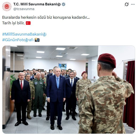 MSB'den konuşulacak mesaj: Buralarda herkesin sözü biz konuşana kadardır - Resim : 2