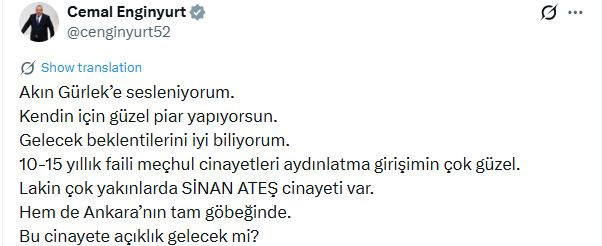 Cemal Enginyurt'tan Gürlek'e Sinan Ateş sorusu: Bu cinayetin gelecek mi - Resim : 2