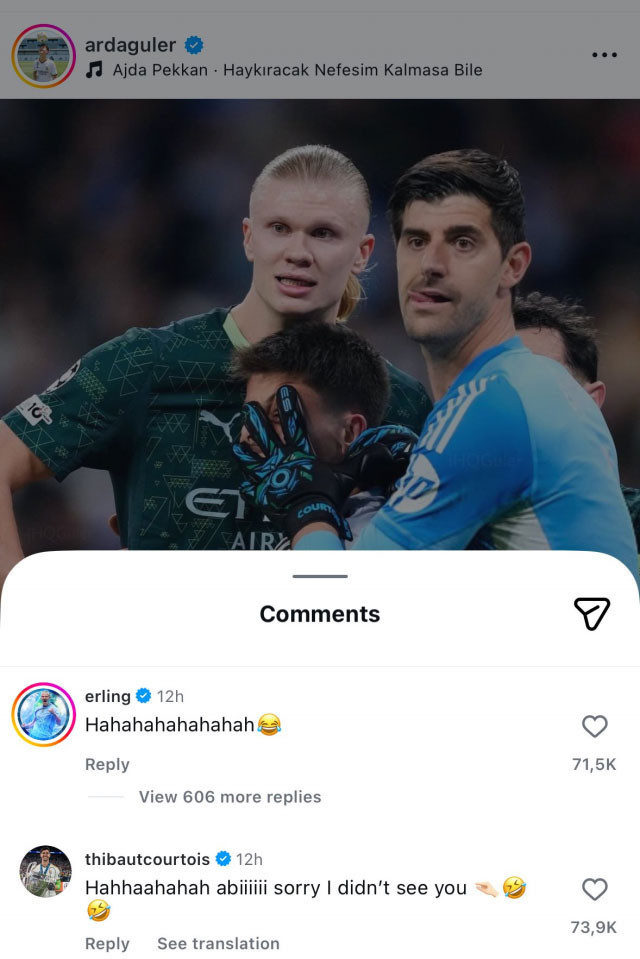 Arda G&uuml;ler&rsquo;in paylaşımına Haaland ve Courtois&rsquo;dan yorum geldi: 'Seni g&ouml;rmedim abi' - Resim : 1