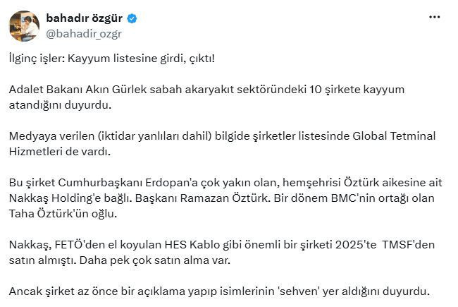 İktidara yakın şirkete ‘sehven’ kayyum: Paylaşılan listeden çıkarıldı - Resim : 1