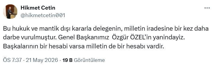 Eski CHP Genel Başkanı Hikmet Çetin'den 'mutlak butlan' tepkisi - Resim : 1