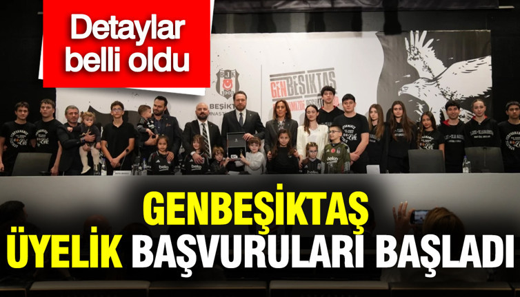 GenBeşiktaş üyelik başvuruları başladı: Detaylar belli oldu