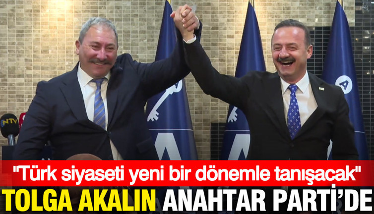 Mehmet Tolga Akalın Anahtar Parti'de: Siyasette yeni dönem başlayacak