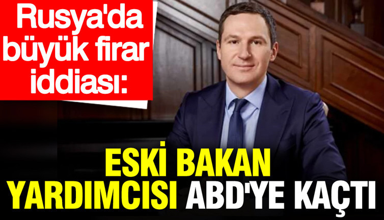 Rusya'da büyük firar iddiası: Eski bakan yardımcısı Butsaev ABD'ye kaçtı
