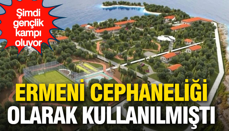 Ermeni cephaneliği olarak kullanılmıştı: Şimdi gençlik kampı oluyor