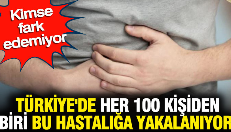 Türkiye'de her 100 kişiden biri bu hastalığa yakalanıyor: Kimse fark edemiyor