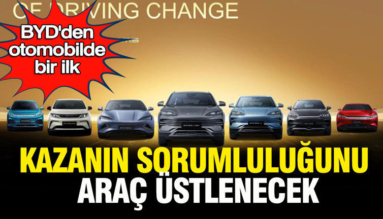 BYD’den otomobilde bir ilk: Araç kazanın sorumluluğunu üstlenecek