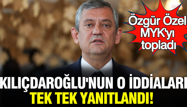 Özgür Özel MYK'yı topladı: Murat Emir, Kılıçdaroğlu'nun gündem olan iddialarını tek tek yanıtladı