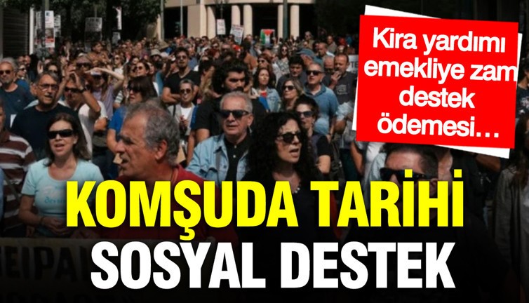 Komşuda tarihi sosyal destek: Kira yardımı, emekliye zam, destek ödemesi…