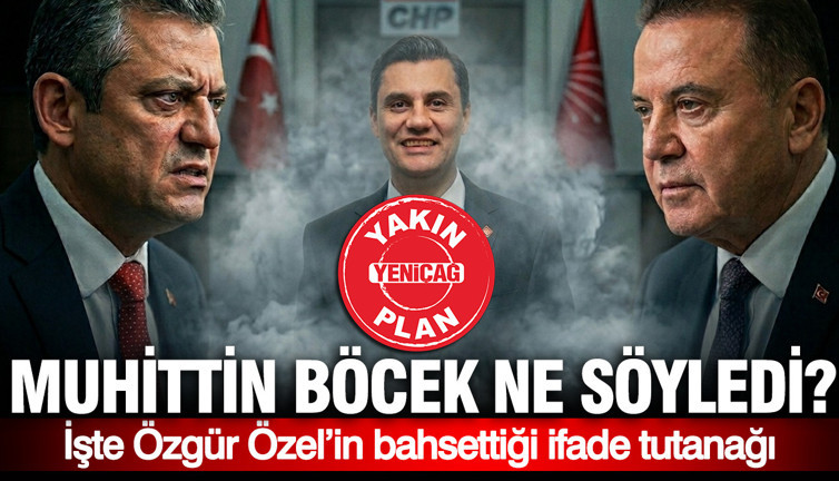 İşte Özgür Özel’in bahsettiği ifade tutanağı: Muhittin Böcek ne söyledi?