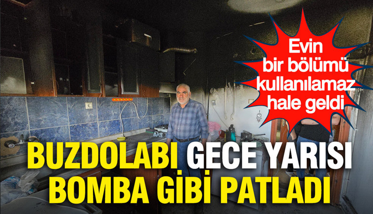 Buzdolabı gece yarısı bomba gibi patladı... Evin bir bölümü kullanılamaz hale geldi