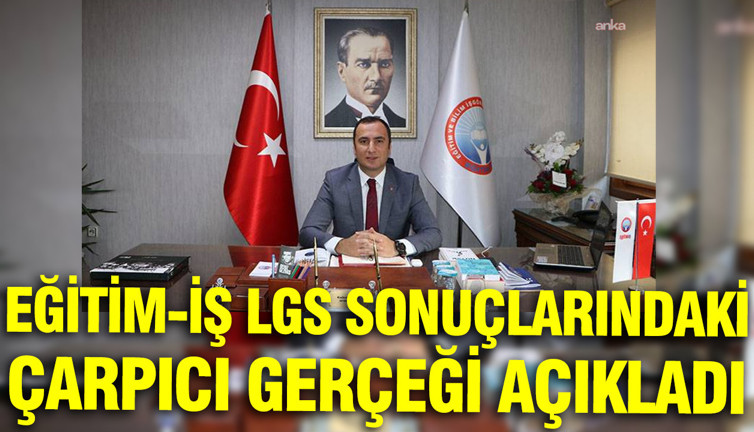 Eğitim-İş Genel Başkanı Özbay: 'Başarı tam puan alan öğrenci sayısıyla ölçülemez'