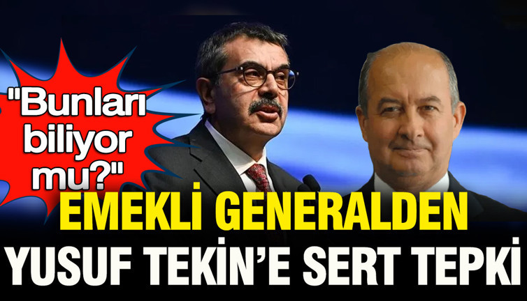 Emekli generalden Yusuf Tekin’e sert "Kurtuluş Savaşı" tepkisi: "Bunları biliyor mu?"