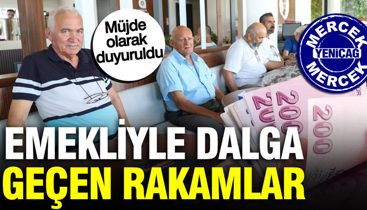 Müjde olarak duyuruldu: Emekliyle dalga geçen rakamlar