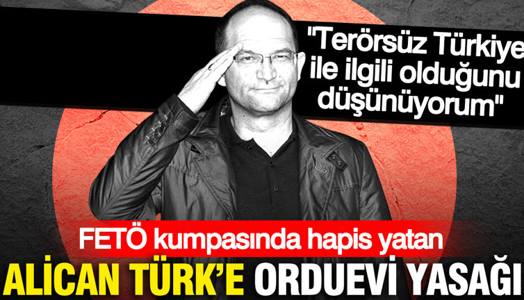FETÖ kumpasında hapis yatan komutana orduevi yasağı: Sebep Terörsüz Türkiye Süreci mi