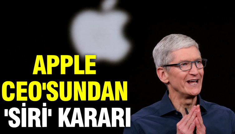 Apple CEO'sundan 'Siri' kararı