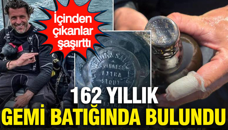 162 yıllık gemi batığında bulundu: İçinden çıkanlar şaşırttı