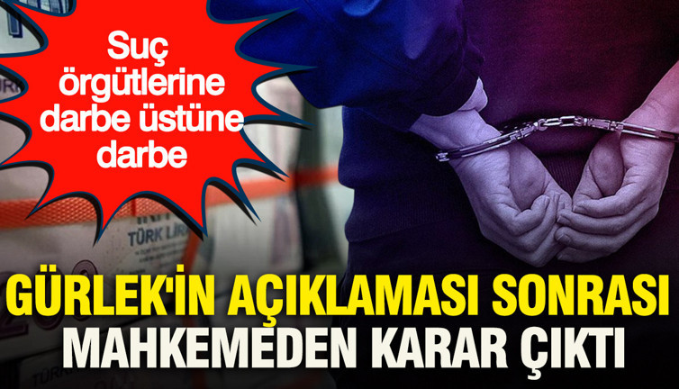 Gürlek'in açıklaması sonrası mahkemeden karar çıktı