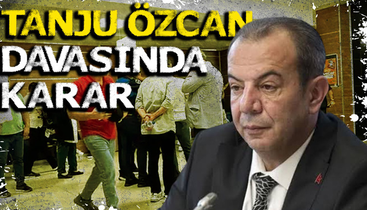 Tanju Özcan davasında karar