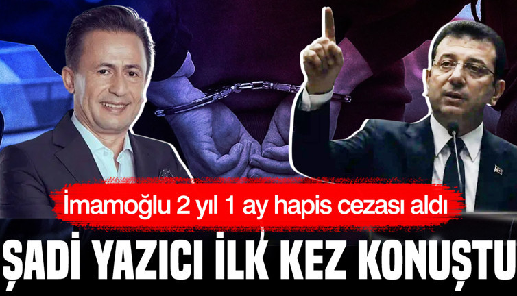 Şadi Yazıcı'dan İmamoğlu'na ilk yanıt