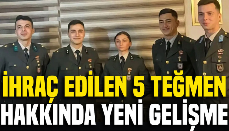 İhraç edilen 5 teğmen hakkında soruşturma