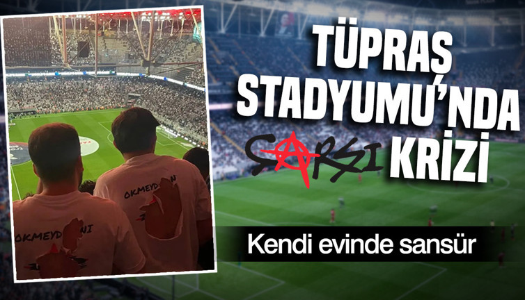 Tüpraş Stadyumu’nda 'çArşı' krizi: Beşiktaş taraftarına kendi evinde sansür
